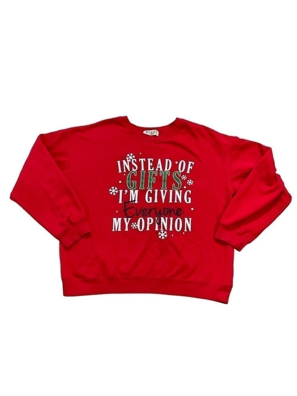 Instead of GIFTS I’m giving Everyone My Opinion Wound Up XXL Sweatshirt